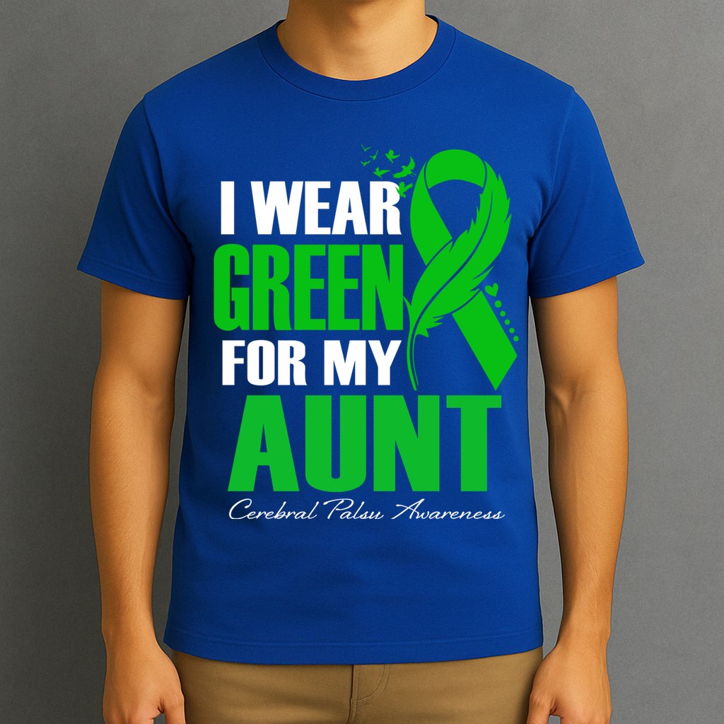 I Wear Green For My Aunt Cerebral Palsy Awareness Feather Cool Gift T-Shirt