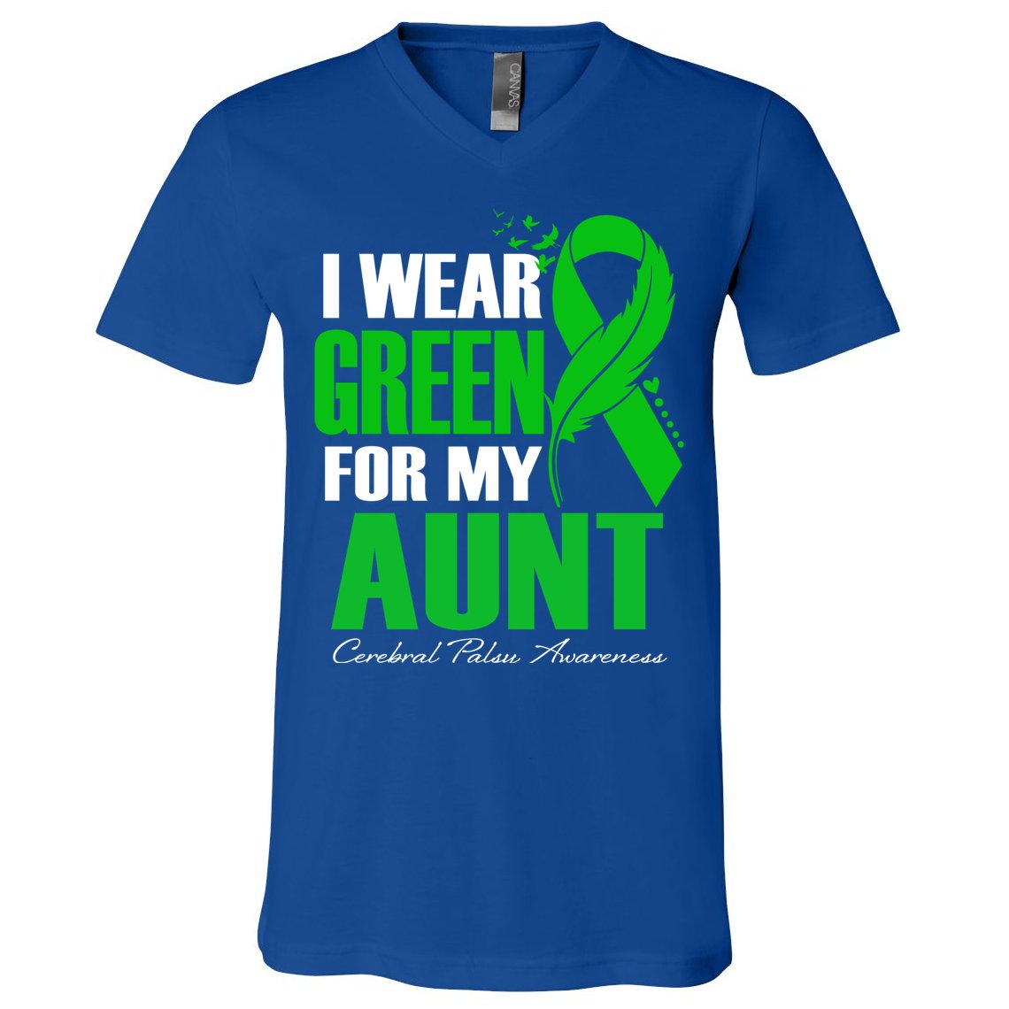 I Wear Green For My Aunt Cerebral Palsy Awareness Feather Cool Gift V-Neck T-Shirt