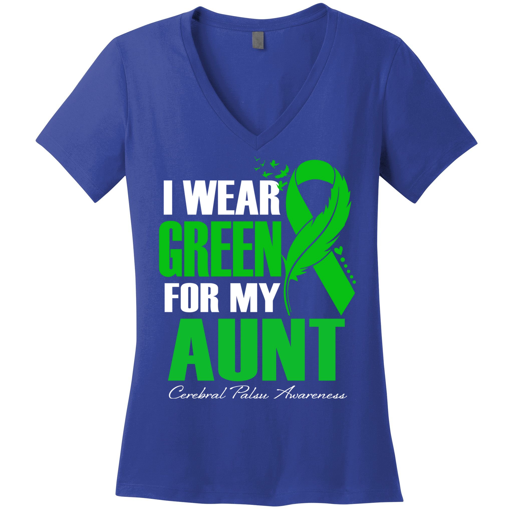 I Wear Green For My Aunt Cerebral Palsy Awareness Feather Cool Gift Women's V-Neck T-Shirt