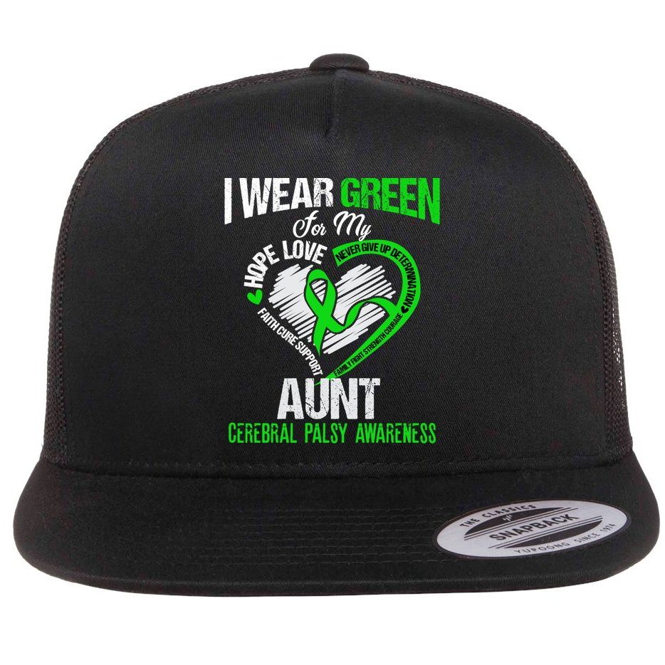 I Wear Green For My Aunt Cerebral Palsy Green Ribbon Gift Flat Bill Trucker Hat