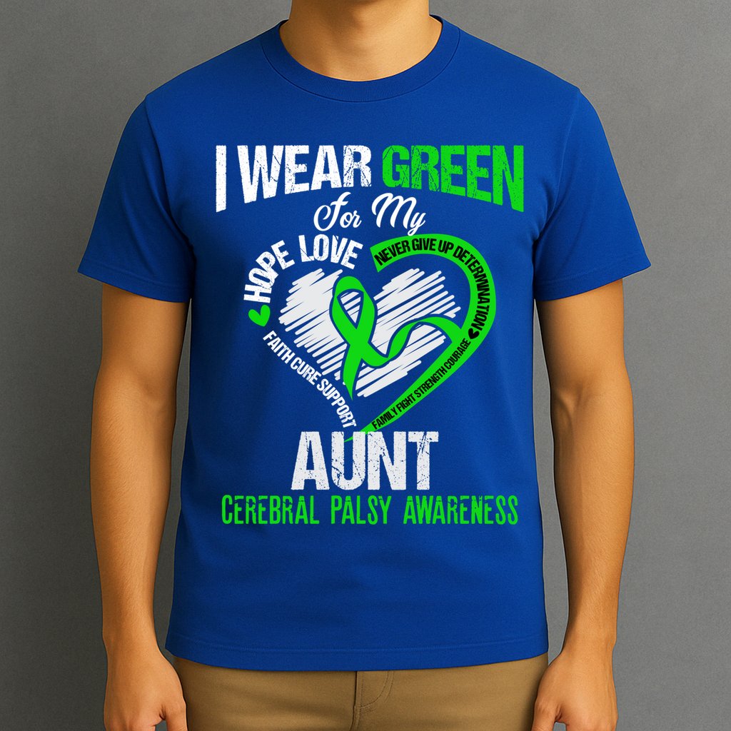 I Wear Green For My Aunt Cerebral Palsy Green Ribbon Gift T-Shirt