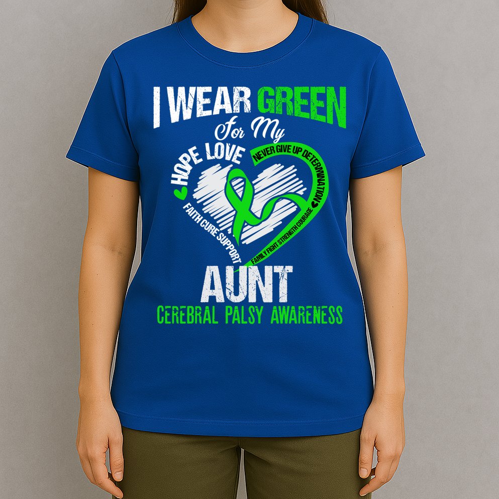 I Wear Green For My Aunt Cerebral Palsy Green Ribbon Gift T-Shirt