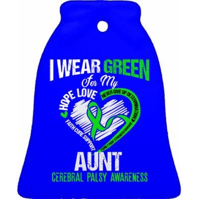 I Wear Green For My Aunt Cerebral Palsy Green Ribbon Gift Ceramic Bell Ornament