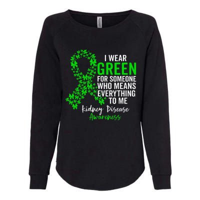 I Wear Green for Kidney Disease Awareness Womens California Wash Sweatshirt