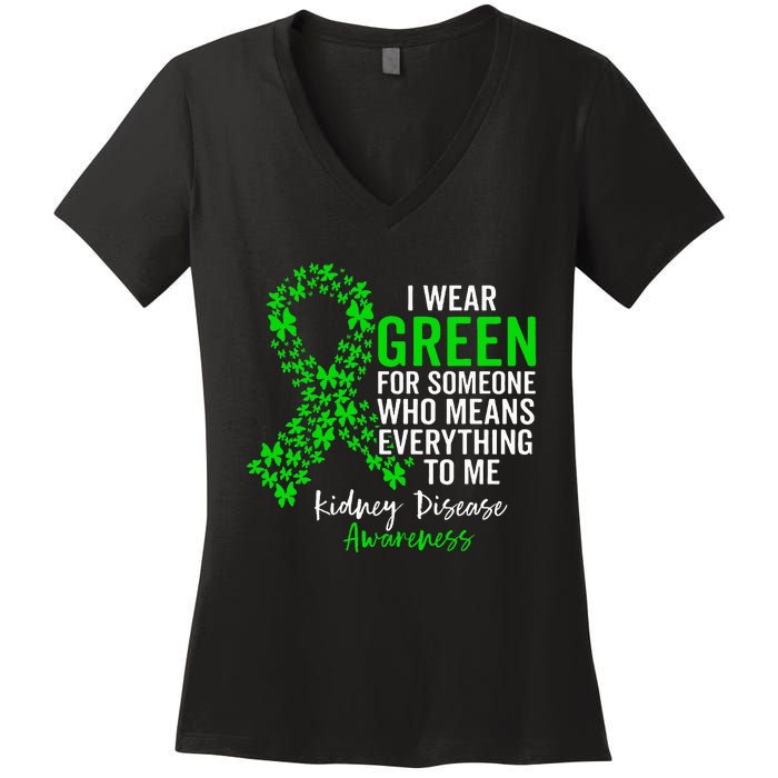 I Wear Green for Kidney Disease Awareness Women's V-Neck T-Shirt