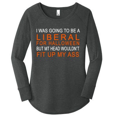 I Was Going To Be A Liberal For Halloween Women's Perfect Tri Tunic Long Sleeve Shirt