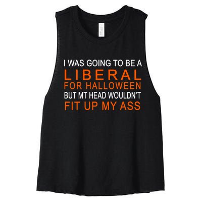 I Was Going To Be A Liberal For Halloween Women's Racerback Cropped Tank