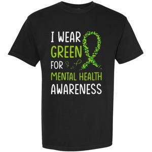 I Wear Green For Mental Health Awareness Month Garment-Dyed Heavyweight T-Shirt