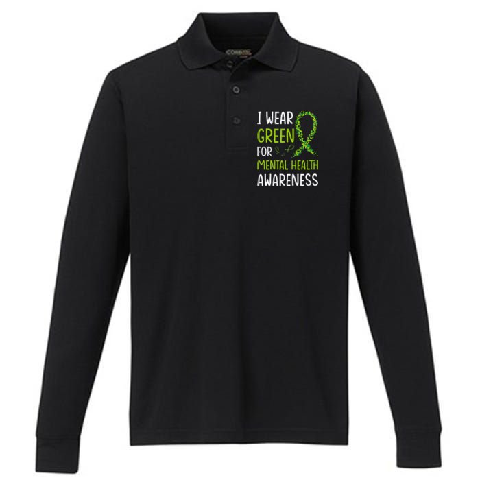 I Wear Green For Mental Health Awareness Month Performance Long Sleeve Polo