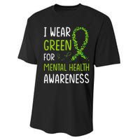 I Wear Green For Mental Health Awareness Month Performance Sprint T-Shirt