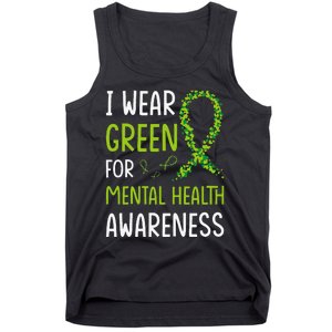 I Wear Green For Mental Health Awareness Month Tank Top