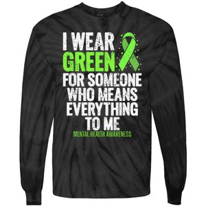 I Wear Green Ribbon Fight the Stigma Mental Health Awareness Tie-Dye Long Sleeve Shirt