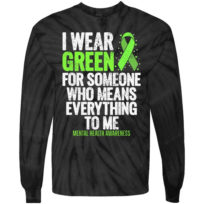 I Wear Green Ribbon Fight the Stigma Mental Health Awareness Tie-Dye Long Sleeve Shirt