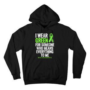 I Wear Green Ribbon Fight the Stigma Mental Health Awareness Tall Hoodie