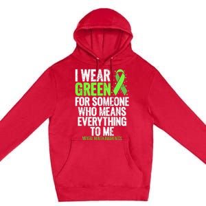 I Wear Green Ribbon Fight the Stigma Mental Health Awareness Premium Pullover Hoodie