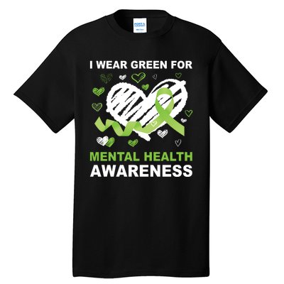 I Wear Green For Mental Health Awareness Ribbon Heart Tall T-Shirt