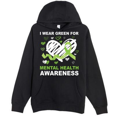 I Wear Green For Mental Health Awareness Ribbon Heart Premium Pullover Hoodie