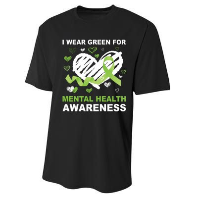 I Wear Green For Mental Health Awareness Ribbon Heart Performance Sprint T-Shirt