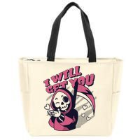 I Will Get You Grim Reaper Cute Gift Zip Tote Bag