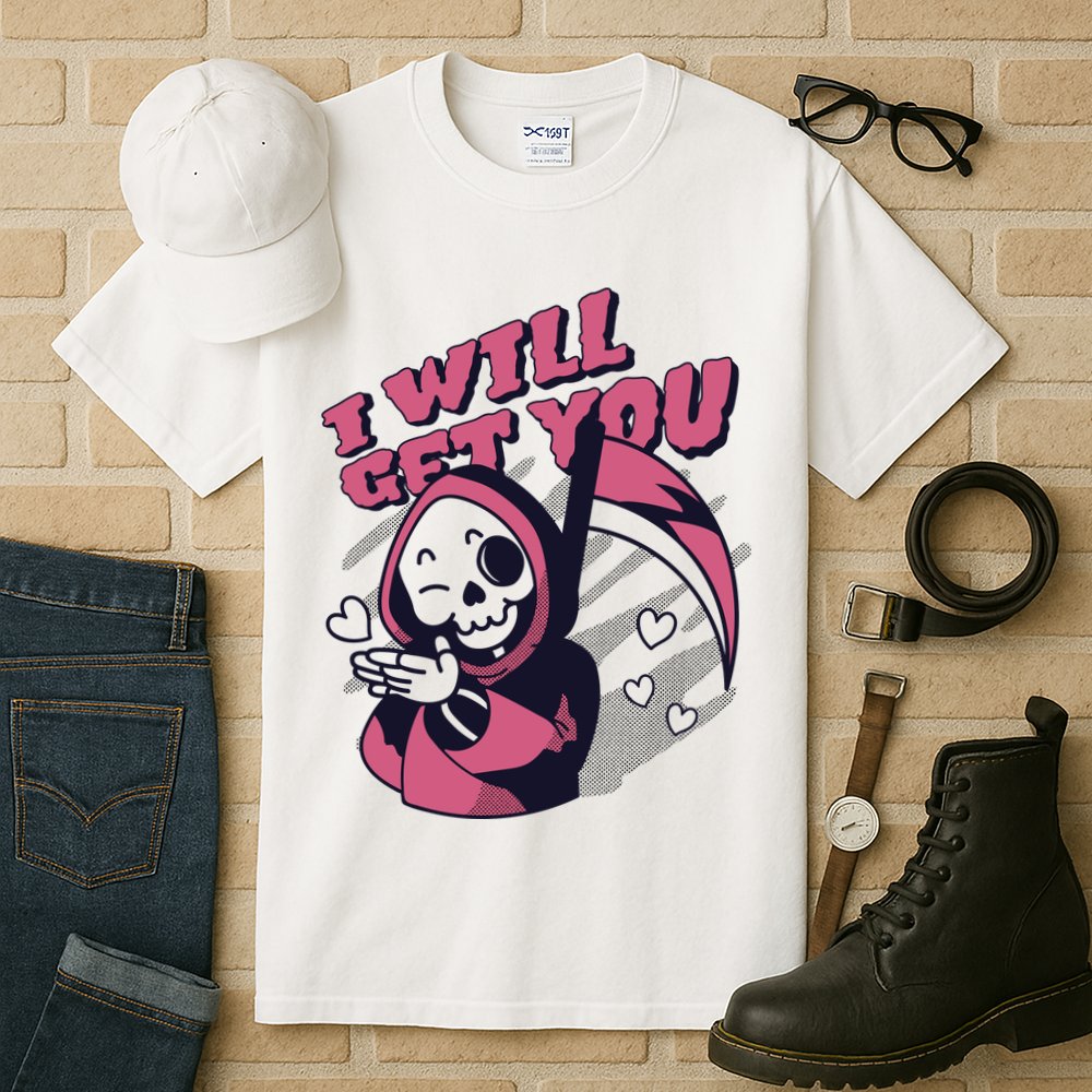 I Will Get You Grim Reaper Cute Gift Tall T-Shirt