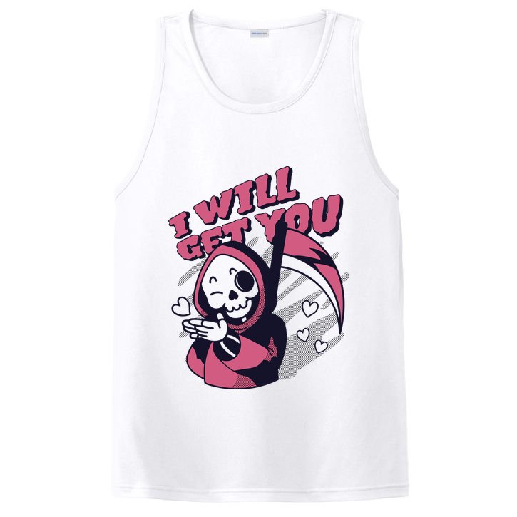 I Will Get You Grim Reaper Cute Gift PosiCharge Competitor Tank