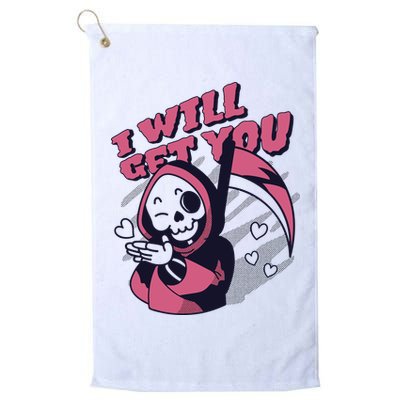 I Will Get You Grim Reaper Cute Gift Golf Towel