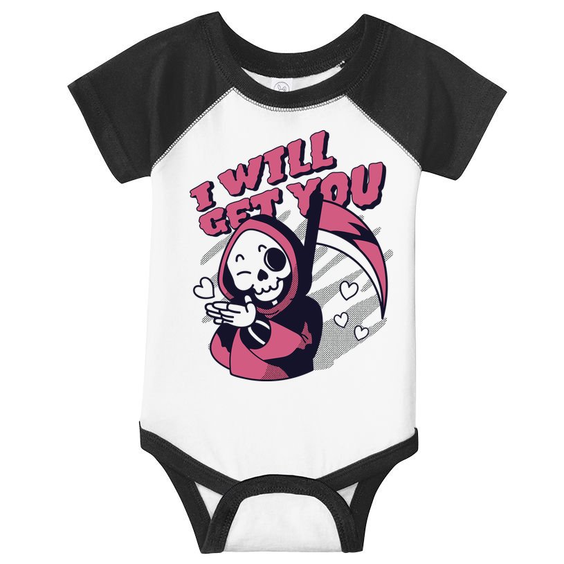 I Will Get You Grim Reaper Cute Gift Infant Baby Jersey Bodysuit