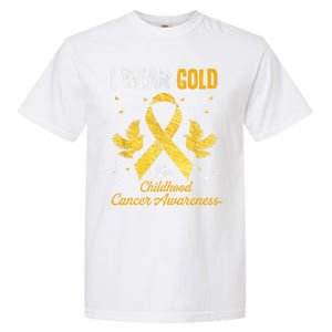 I Wear Gold Hood Cancer Awareness Golden Ribbon Gift Garment-Dyed Heavyweight T-Shirt