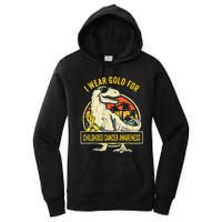 I Wear Gold For Childhood Cancer Awareness Dinosaur Women's Pullover Hoodie