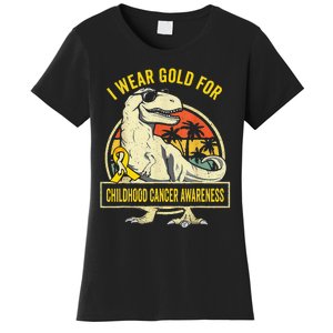 I Wear Gold For Childhood Cancer Awareness Dinosaur Women's T-Shirt