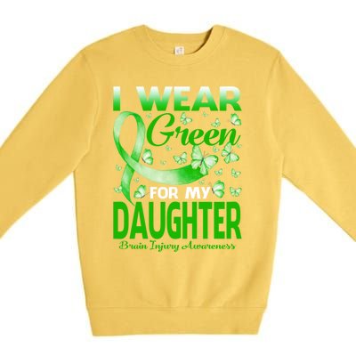 I Wear Green For My Daughter Brain Injury Awareness Gift Premium Crewneck Sweatshirt