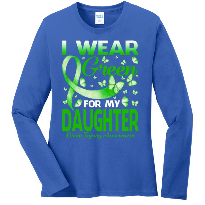 I Wear Green For My Daughter Brain Injury Awareness Gift Ladies Long Sleeve Shirt