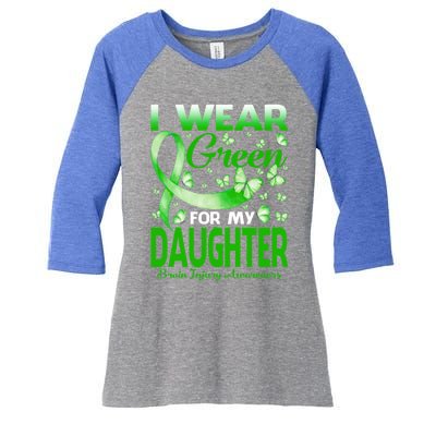 I Wear Green For My Daughter Brain Injury Awareness Gift Women's Tri-Blend 3/4-Sleeve Raglan Shirt