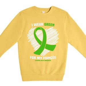 I Wear Green For My Fiancee Cerebral Palsy Awareness Cute Gift Premium Crewneck Sweatshirt