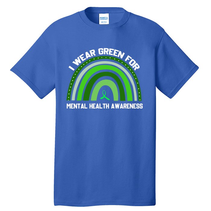 I Wear Green Tal Health Awareness Gift Tall T-Shirt