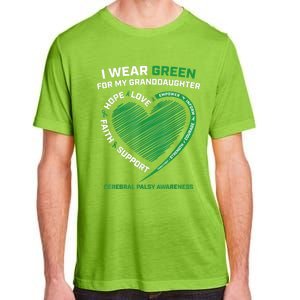 I Wear Green For My Granddaughter Cerebral Palsy Awareness Great Gift Adult ChromaSoft Performance T-Shirt