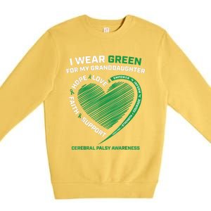 I Wear Green For My Granddaughter Cerebral Palsy Awareness Great Gift Premium Crewneck Sweatshirt