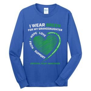 I Wear Green For My Granddaughter Cerebral Palsy Awareness Great Gift Tall Long Sleeve T-Shirt