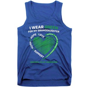 I Wear Green For My Granddaughter Cerebral Palsy Awareness Great Gift Tank Top