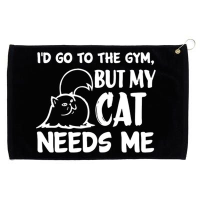 I Would Go To The Gym But My Cat Needs Me Cat Grommeted Golf Towel