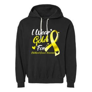 I Wear Gold For Childhood Cancer Awareness Garment-Dyed Fleece Hoodie