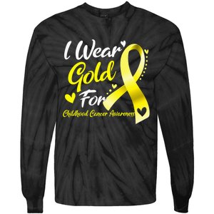 I Wear Gold For Childhood Cancer Awareness Tie-Dye Long Sleeve Shirt