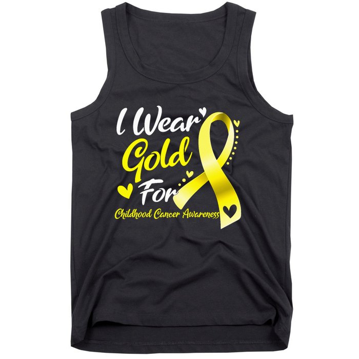 I Wear Gold For Childhood Cancer Awareness Tank Top