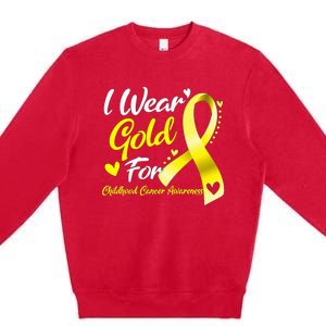 I Wear Gold For Childhood Cancer Awareness Premium Crewneck Sweatshirt