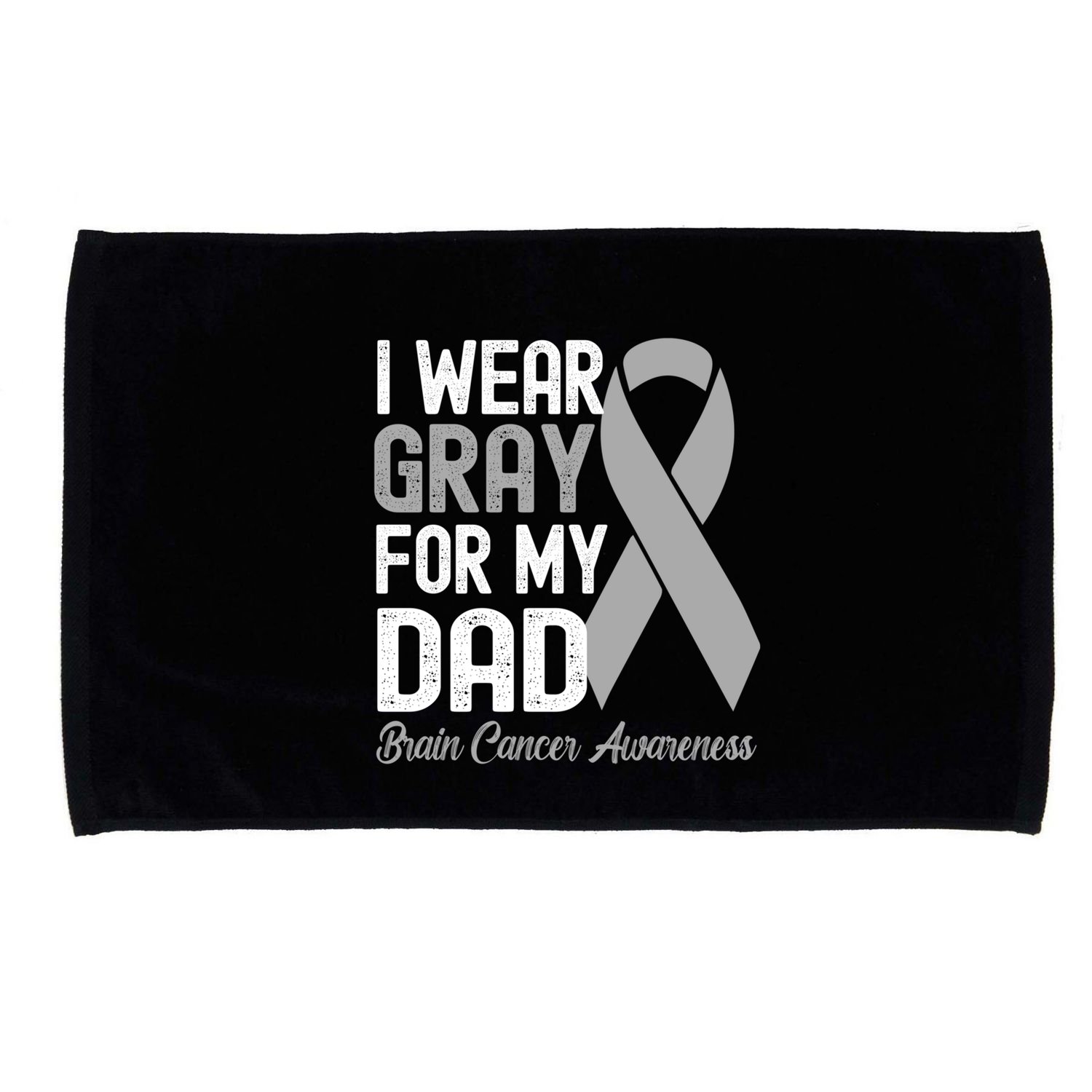 I Wear Gray For My Dad Brain Cancer Awareness Gift Microfiber Hand Towel