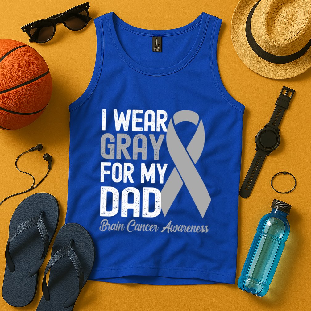 I Wear Gray For My Dad Brain Cancer Awareness Gift Tank Top