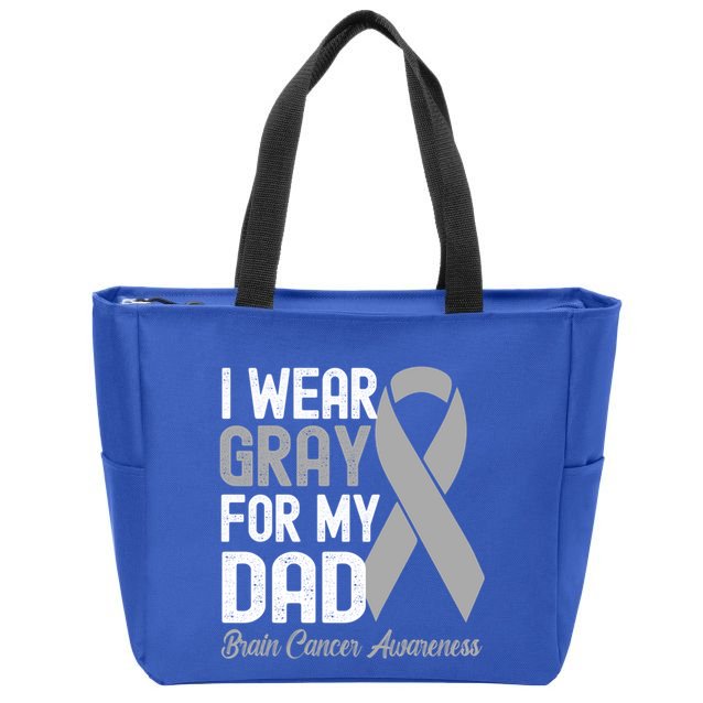 I Wear Gray For My Dad Brain Cancer Awareness Gift Zip Tote Bag