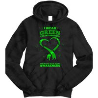 I Wear Green For My Brother Traumatic Brain Injury Awareness Tie Dye Hoodie