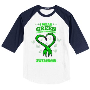 I Wear Green For My Brother Traumatic Brain Injury Awareness Baseball Sleeve Shirt