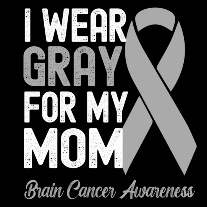 I Wear Gray For My Mom Brain Cancer Awareness Cool Gift Bucket Hat